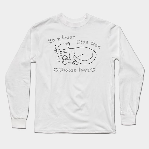 Be A Lover Cat and Mouse Harry Styles Quote Long Sleeve T-Shirt by Natalie Gilbert